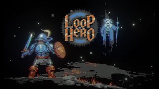 LOOP HERO. Продолжаю идти по кругу. (не совсем кругу).