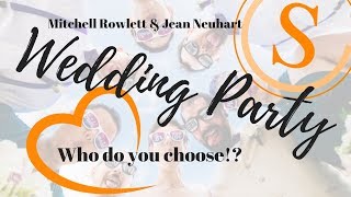 How to choose a wedding party | Simple Secret #3