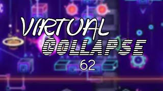 Virtual Collapse 62% (Extreme Demon)