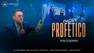 CULTO PROFÉTICO - 19:30h - 06/03/2024 - QUARTA-FEIRA