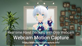 Be a VTuber with NO expensive devices - Finger and Hand Tracking with Only Webcam!