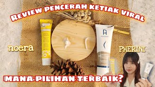 Review 2 Krim Pemutih Ketiak Ampuh Yang Viral Banget | Pherini, Noera