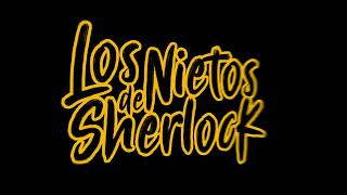 Los Nietos de Sherlock