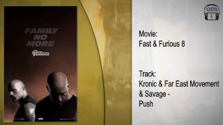 Fast & Furious 8 | Soundtrack | Kronic & Far East Movement & Savage - Push