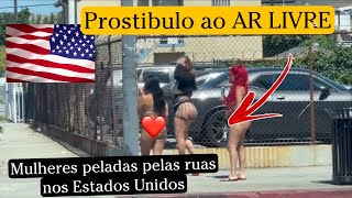 Prostituição nas ruas de Los Angeles California E.U.A