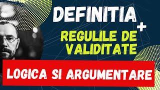 Bac Logica si argumentare, Definitia, structura si reguli de validitate