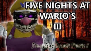 Five Nights at Wario's 3-Daytime Quest Parte 1