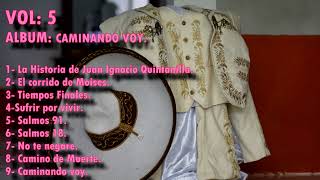 volumen # 5 album / caminando voy / Antonio centeno