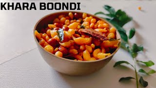 Khara Boondi||Spicy Indian Snack||Crunchy Boondi RecipeEasy Boondi Recipe||Tea-time Snacks