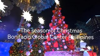 PH🇵🇭 The season of Christmas Bonifacio Global Center #nichiasatv #travel