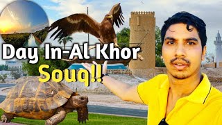 Souq Waqif Alkhor, Qatar 2023\\ Day in AL khor\\ oldest traditional market \\Al wakrah beach vibes..