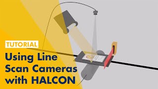 How to Setup and Use Line Scan Camera with MVTec HALCON