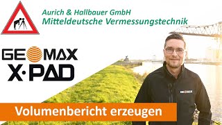 GeoMax X-Pad Tutorial - Volumenbericht erzeugen