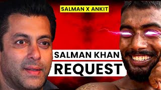 Salman Khan Special Request To Ankit Baiyanpuria | Salman Khan | Ankit Baiyanpuria