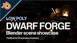 Low Poly Dwarf Weapon Forge Scene | Blender Maya Showcase + Time-lapse | TheNiceOne 3D