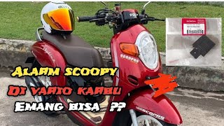 cara pasang alarm motor scoopy ke motor vario karbu dan motor lainnya