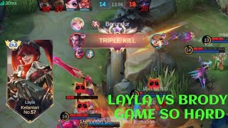 LAYLA VS BRODY PRO❗BUILD ONE SHOT ENEMY DELETE! GAME EPICOMBACK | build top 1 global Layla