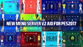 PES2017 | MENU SERVE NEW STYLE V2 AIO 2024-2025