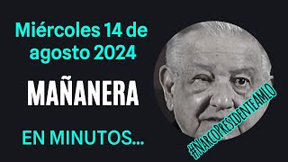 💩🐣👶 AMLITO | Mañanera *Miércoles 14 de agosto 2024* | El gansito veloz 4:06 a 2:24.