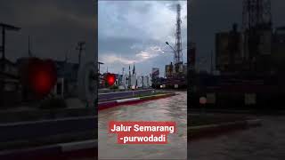 Banjir Lumpuh total jalur Semarang Purwodadi