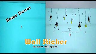 How To Apply Wall Stickers On Wall | Easy Home Decor