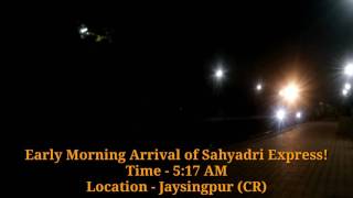 Early Morning Arrival | Sahyadri Express | WDM3A | Jayasingpur | CR