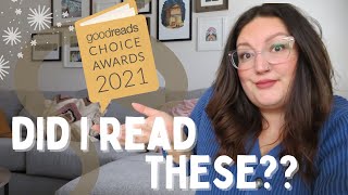 HAVE I READ THE GOODREADS CHOICE NOMINEES??