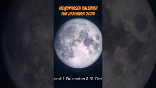 Mondphasen Kalender für Dezember 2024 #shortsvideo #astrologe #astrologie #liebe #horoskop #esoterik