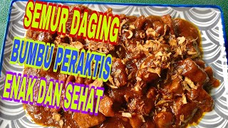 semur daging sapi bumbu praktis enak dan sehat