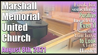 Marshall Memorial United Church Service Aug. 8/21