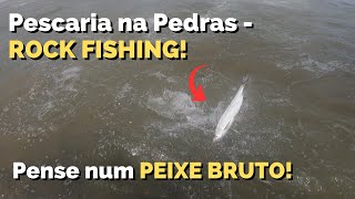 Pescaria nas Pedras com Iscas Artificiais - Praia de Buraquinho - Rock Fishing - Xáreu, Tarpon...