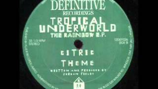 Tropical Underworld - Citric.wmv