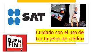 El Buen fin 2023 - CUIDADO con el SAT