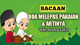 DOA MELEPAS PAKAIAN DAN ARTINYA