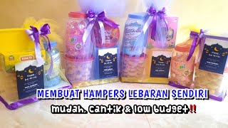 IDE MEMBUAT HAMPERS LEBARAN SENDIRI || Mudah, Cantik & Low Budget