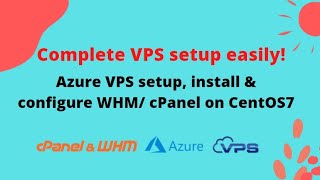 Complete azure VPS setup |  Install and configure WHM/ cPanel I VPS Configuration