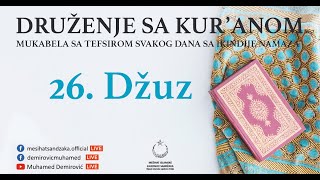 MUKABELA SA TEFSIROM | Druženje sa Kur'anom | 26. džuz