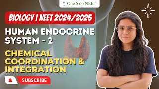 Human Endocrine System - 2 | Chemical Coordination & Integration | NEET 2024 | Komal Ma'am | OSN