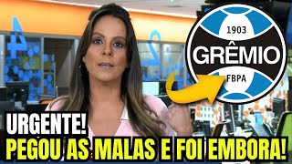 ESTÁ FORA! NÃO JOGA MAIS NO GRÊMIO! DIRETORIA MANDOU EMBORA! NOTÍCIAS DO GRÊMIO