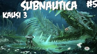 MEREN KUNINGASTA KARKUUN - Pelataan Subnautica - Osa 5 - Kausi 3