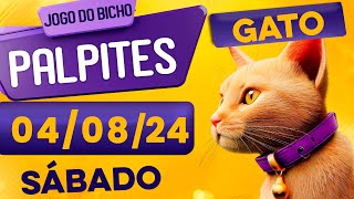 PALPITE DO DIA 04/08/2024 - JOGO DO BICHO 🍀 TODAS AS LOTERIAS 🍀