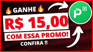 🔥GANHE R$ 15,00 COM ESSA NOVA PROMOÇÃO   APROVEITE!!