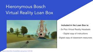 Post Primary Newsletter: Hieronymus Bosch Virtual Reality Loan Box