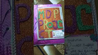 MDP Project file#mdpprojectfile#mdpprojectfilekaisebnaye#shortsvideo#shorts#mdpfile#kvs#class3