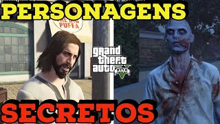 LOCALIZAÇÕES DE PERSONAGENS SECRETOS NO GTA 5