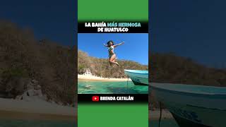 Huatulco Oaxaca México!! #shorts #brendacatalan #travel #viajes #oaxaca #mexico #playa #bikini