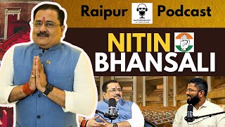 🌟Inspiring Journey: Nitin Bhansali Ji on Raipur Podcast 🎙️