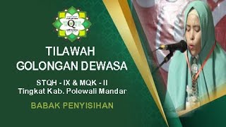 STQH IX & MQK II Tingkat Kab. Polewali Mandar | Tilawah Dewasa