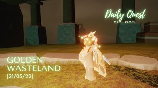 [22/05/22] Daily Quests | 🦐 Golden Wasteland 🦐 | Sky: COTL