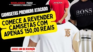 Comece a revender camisetas com apenas 150,00 reais 🟢